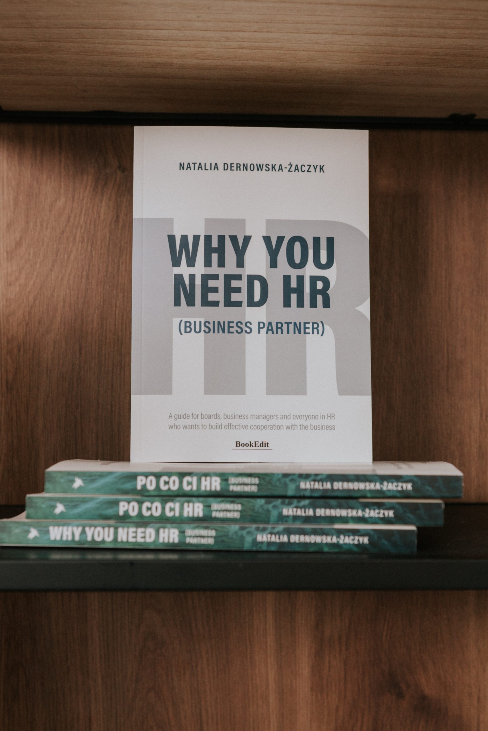 WHY YOU NEED HR (BUSINESS PARTNER)?
